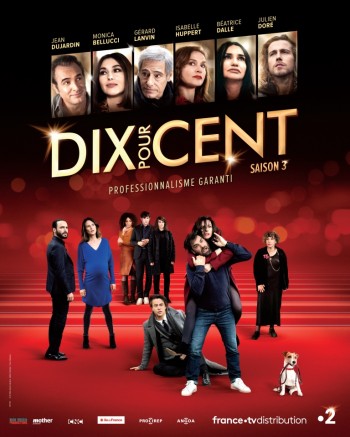 10%,dix pur cent,agents,serie,dujardin,belluci,lanvin,huppert,doré,dalle