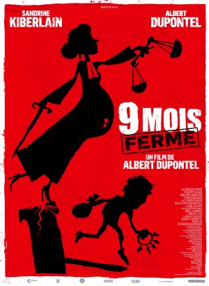 9 mois ferme,sandrine kiberlain,albert dupontel