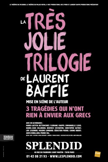 baffie,trilogie,grecs,théâtre,humour,splendid