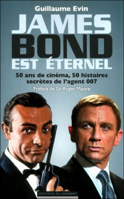 Livre,auteur,James Bond,Bond,007,Guillaume Evin
