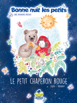 bonne nuit les petits,ourson,chaperon rouge,livre,histoire