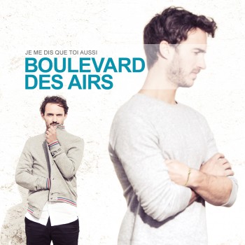 boulevard des airs,album,musique,chanson
