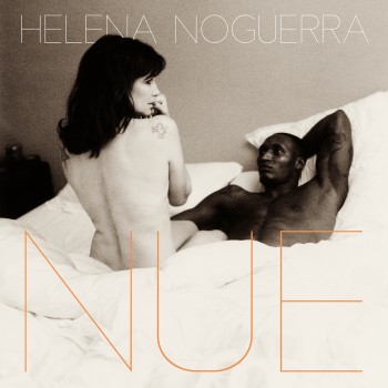 noguerra,helena,chanteuse,album,nue