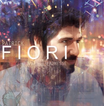fiori,patrick,promesse,album