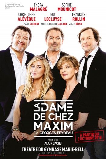dame,maxim,feydeau,malagré,enora,aleveque,comedie,theatre