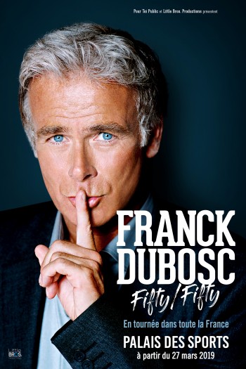 dubosc,spectacle,humour,humoriste,fifty