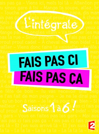 fais pas ci fais pas ça