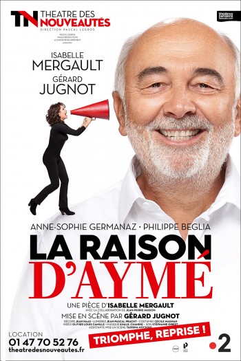 jugnot,raison,aymé,theatre,mergault