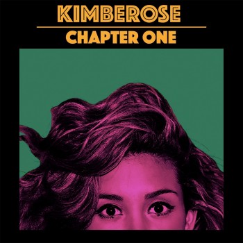 kimberose,chapter one,cd,album,chanson,musique