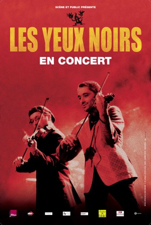Les yeux noirs,concert