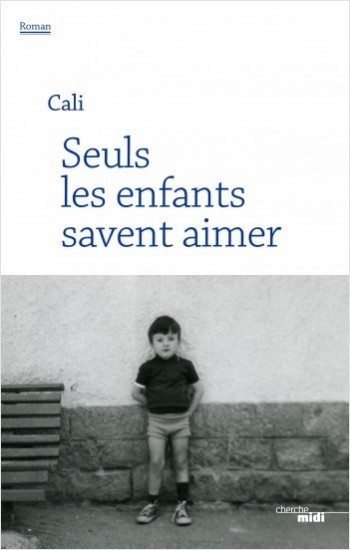 cali,seuls,enfants,aimer,livre,cherche midi