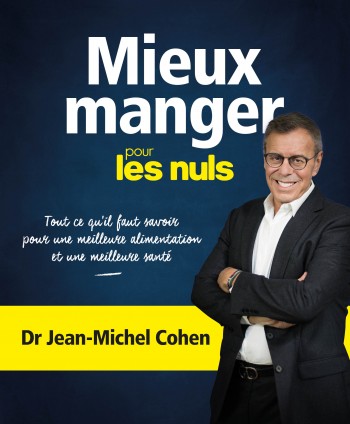 cohen,medecin,nutritionniste,mieux manger,nuls