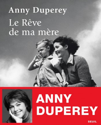 duperey,annie,rêve,mere