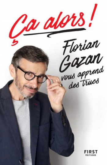 florian,gazan,livre,apprendre,truc