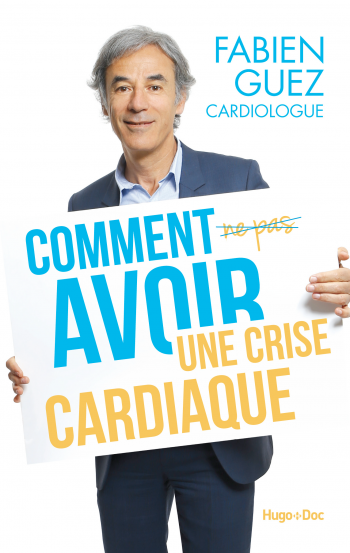 guez,fabien,livre,cardiaque,crise