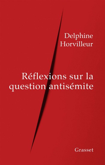 rabbin,horvilleur,delphine,ecrivain,reflexions,antisémitisme,grasset