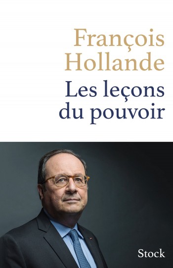 Hollande,president,pouvoir,leçons,livre,stock