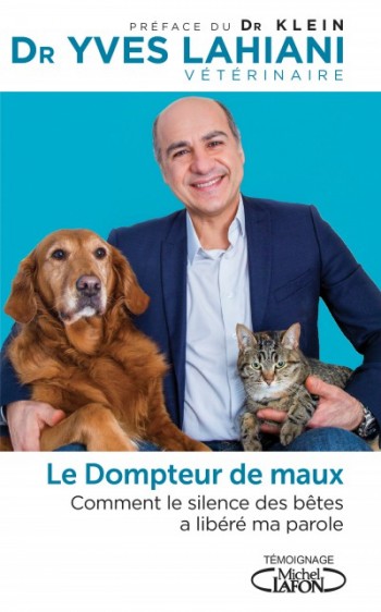 lahaiani,docteur,vétérinaire,livre,michel lafon