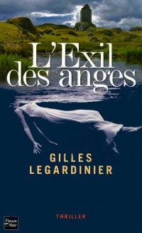legardinier,anges,exil,polar