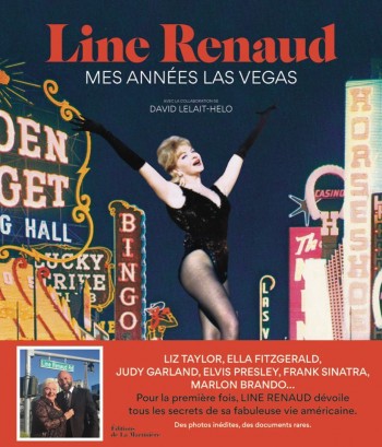 line renaud,mes années,las vegas,livre,la martinière