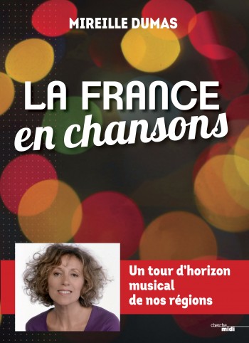 france,chansons,mireille,dumas,edition,cherhche-midi