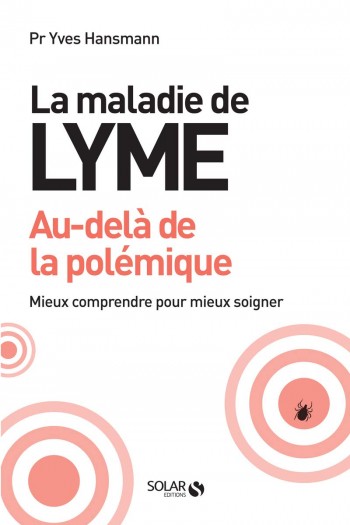 maladie,lyme,professeur,solar,livre