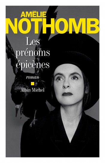 nothomb,prenoms,epicenes,albin michel,livre,roman