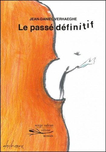 passé,definitif,verhaerghe,livre,serge safran