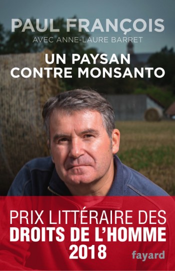 paul,françois,paysan,monsanto