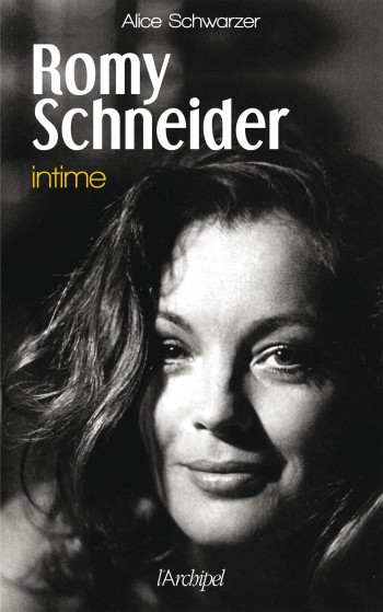 romy,schneider,intime,livre,archipel