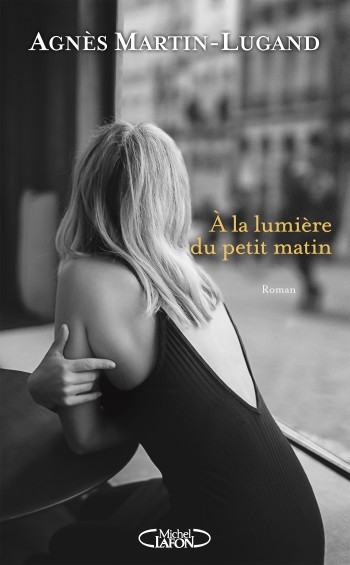 livre,lumiere,martin-lugand,michel lafon