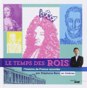 rois,temps,bern,timbres,histoire,livre