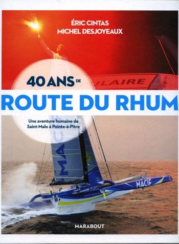 40,ans,route,rhum,bateau,livre,course