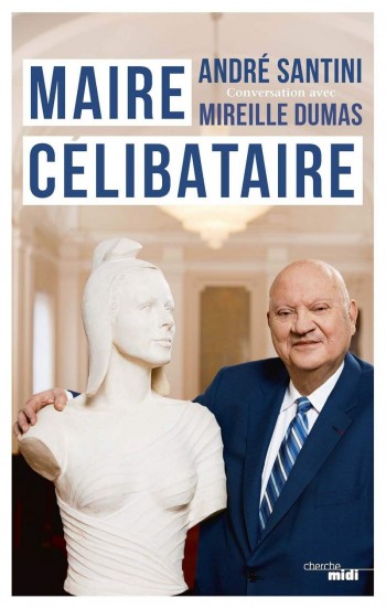 maire,celibataire,santini,dumas,livre,cherche midi,edition