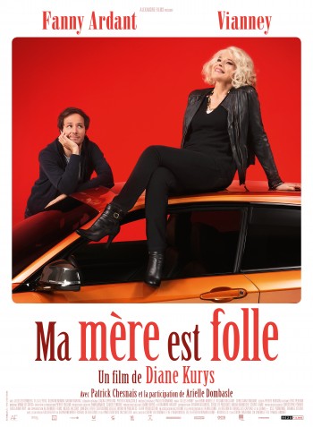 mere,folle,ardant,fanny,vianney,diane kurys,film,cinema