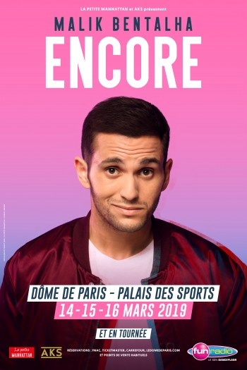 encore,spectacle,humour,bentalha,malik,humoriste