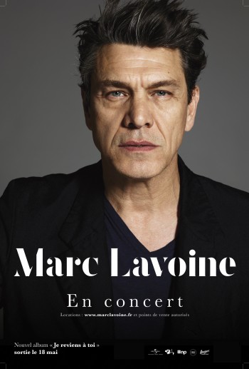 marc lavoine,concert,je reviens,toi,chanteur,chansons