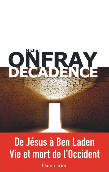 onfray,decadence