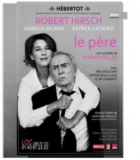 Florian Zeller,Robert Hirsch,Isabelle Gélinas