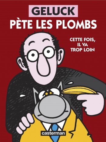 Geluck,pete,plombs,BD,le chat