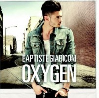 Baptiste Giabiconi,Oxygen