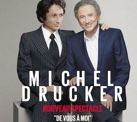 Spectacle de Michel: « De vous à moi »  au Théâtre Marigny Prolongations du 27/01/2023 au 24/03/2023
