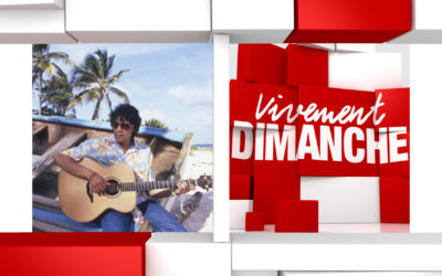 Actualités Vivement Dimanche du 31/12/2023. Spécial Antilles